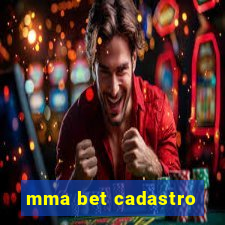 mma bet cadastro